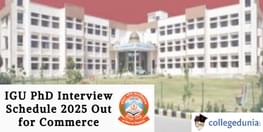 IGU PhD Interview Schedule 2025 Out for Commerce